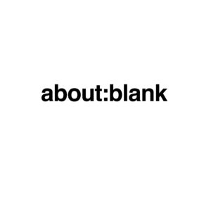 ABOUT:BLANK - Session